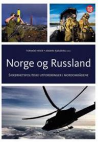 Norge og Russland : sikkerhetspolitiske utfordringer i nordområdene 9788215024745  Brukte bøker