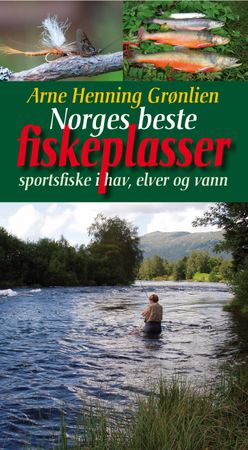 Norges beste fiskeplasser 9788202274269 Arne Henning Grønlien Brukte bøker