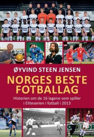 Norges beste fotballag 9788292870754 Øyvind Steen Jensen Brukte bøker