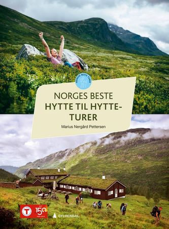 Norges beste hytte til hytte-turer 9788205511187 Marius Nergård Pettersen Brukte bøker