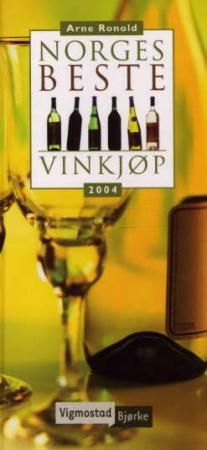 Norges beste vinkjøp 2004 9788241902826 Arne Ronold Brukte bøker