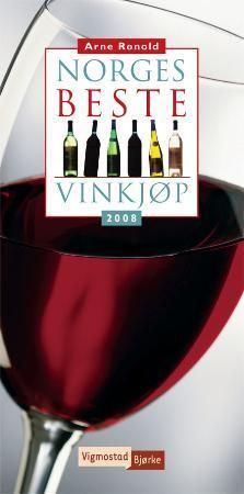 Norges beste vinkjøp 2008 9788241904820 Arne Ronold Brukte bøker