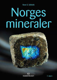 Norges mineraler 9788251925471 Rune S Selbekk Brukte bøker