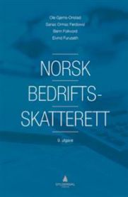 Norsk bedriftsskatterett 9788205482494 Ole Gjems-Onstad Sanaz Ormaz Ferdowsi Benn Folkvord Eivind Furuseth Brukte bøker