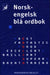 Norsk-engelsk blå ordbok 9788257313067  Brukte bøker