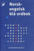 Norsk-engelsk blå ordbok 9788257312497  Brukte bøker