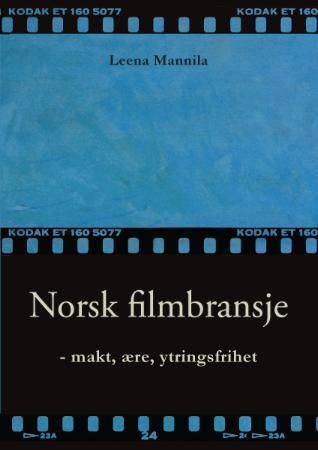 Norsk filmbransje 9788230003268 Leena Mannila Brukte bøker