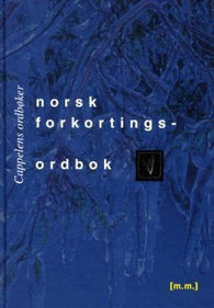 Norsk forkortingsordbok 9788202208868 Ståle Løland Vigleik Leira Brukte bøker