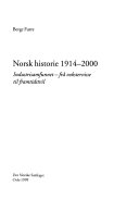 Norsk historie 1914-2000 9788252155495 Berge Furre Brukte bøker