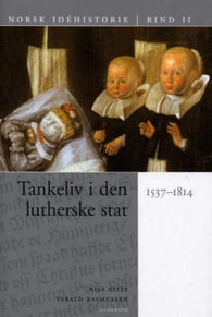 Norsk idéhistorie. Bd. 2 9788203224829 Nils Gilje Tarald Rasmussen Brukte bøker