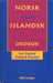 Norsk-islandsk ordbok = Norsk-islensk ordabok 9788250813182  Brukte bøker