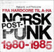 Norsk postpunk 1980-1985 9788282112055 Trygve Mathiesen Brukte bøker