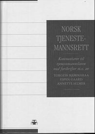 Norsk tjenestemannsrett 9788251837620 Annette Selmer Espen Gaard Torgeir Bjørnaraa Brukte bøker