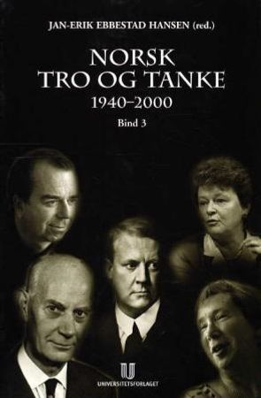 Norsk tro og tanke. Bd. 3 9788251839877  Brukte bøker