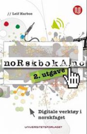 Norskboka.no: digitale verktøy i norskfaget 9788215015873 Leif Harboe Brukte bøker