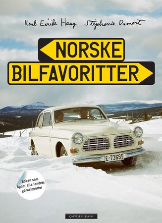 Norske bilfavoritter 9788202418663 Karl Eirik Haug Stéphanie Dumont Brukte bøker