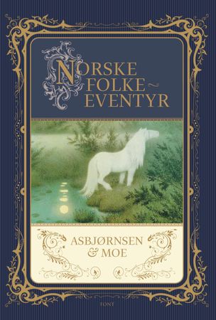 Norske folkeeventyr 9788281694101 P. Chr. Asbjørnsen Jørgen Moe Brukte bøker