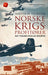 Norske krigsprofitører 9788205478725 Anette Storeide Brukte bøker