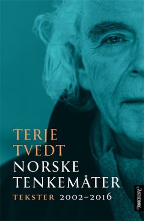 Norske tenkemåter 9788203454028 Terje Tvedt Brukte bøker