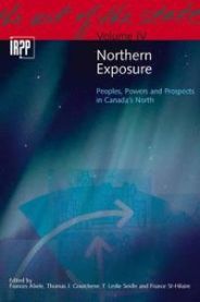 Northern Exposure 9780886452056 Frances Abele Thomas J. Courchene F. Leslie Seidle Brukte bøker