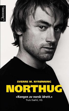 Northug 9788203295485 Sverre M. Nyrønning Brukte bøker