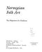 Norwegian Folk Art 9780789201966 Marion J. Nelson Brukte bøker