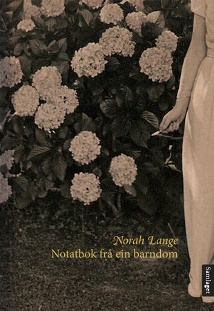 Notatbok frå ein barndom 9788252178036 Norah Lange Brukte bøker
