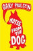 Notes from the Dog 9780375855429 Gary Paulsen Brukte bøker