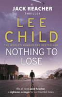 Nothing to Lose 9780553824414 Lee Child Brukte bøker