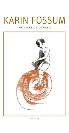 Noveller i utvalg 9788202243210 Karin Fossum Brukte bøker