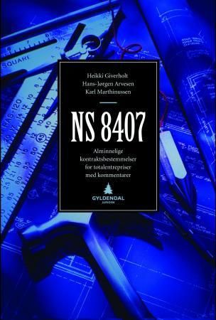 NS 8407 9788205425262 Henning Nordtvedt Dag Arne Ruud Olav Bergsaker Arve Martin Bjørnvik Johnny Johansen Brukte bøker