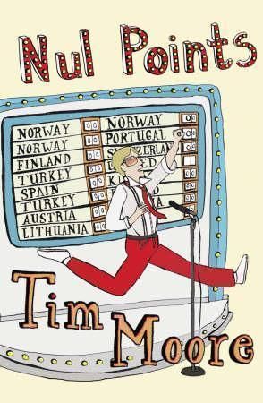 Nul points 9780224077804 Tim Moore Brukte bøker