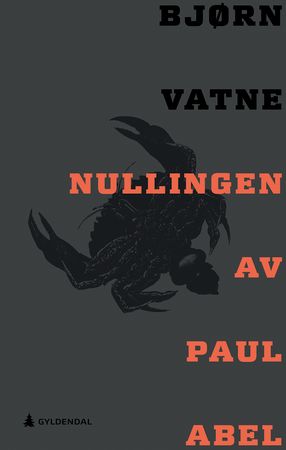 Nullingen av Paul Abel 9788205514980 Bjørn Vatne Brukte bøker
