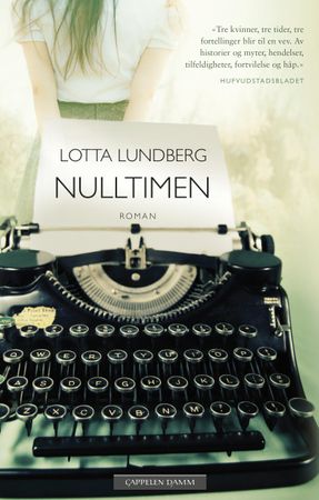 Nulltimen 9788202471767 Lotta Lundberg Brukte bøker