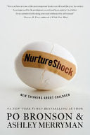 NurtureShock 9780446504126 Ashley Merryman Po Bronson Brukte bøker
