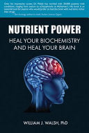 Nutrient Power 9781620872581 William Walsh Brukte bøker
