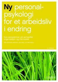 Ny personalpsykologi for et arbeidsliv i endring; nye perspektiver på samspi… 9788202263379  Brukte bøker