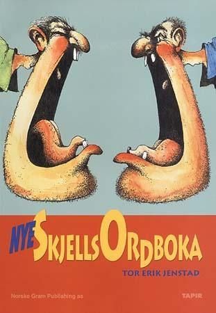 Nye skjellsordboka 9788251915540 Tor Erik Jenstad Brukte bøker
