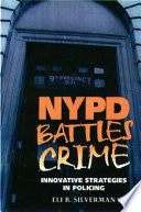 NYPD Battles Crime 9781555534011 Eli B. Silverman Brukte bøker