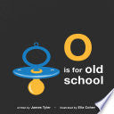 O is for Old School 9781786031372 James Tyler Brukte bøker