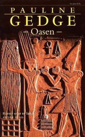 Oasen 9788253022796 Pauline Gedge Brukte bøker