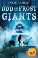 Odd and the Frost Giants 9780747595380 Neil Gaiman Brukte bøker