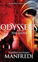 Odysseus: the Oath 9781447231707 Valerio Massimo Manfredi Brukte bøker