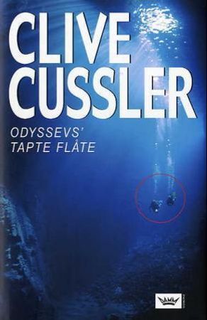 Odyssevs' tapte flåte 9788204097385 Clive Cussler Brukte bøker
