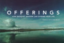 Offerings 9781584793151 Danielle Follmi Olivier Follmi Brukte bøker