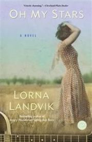Oh My Stars 9780345468369 Lorna Landvik Brukte bøker