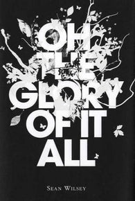 Oh the glory of it all 9781594200519 Sean Wilsey Brukte bøker