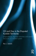 Oil and Gas in the Disputed Kurdish Territories 9780415741477 Rex J. Zedalis Brukte bøker