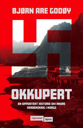Okkupert 9788241952135 Bjørn Are Godøy Brukte bøker