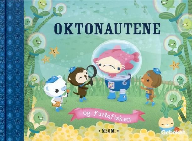 Oktonautene og furtefisken 9788230511084   Brukte bøker